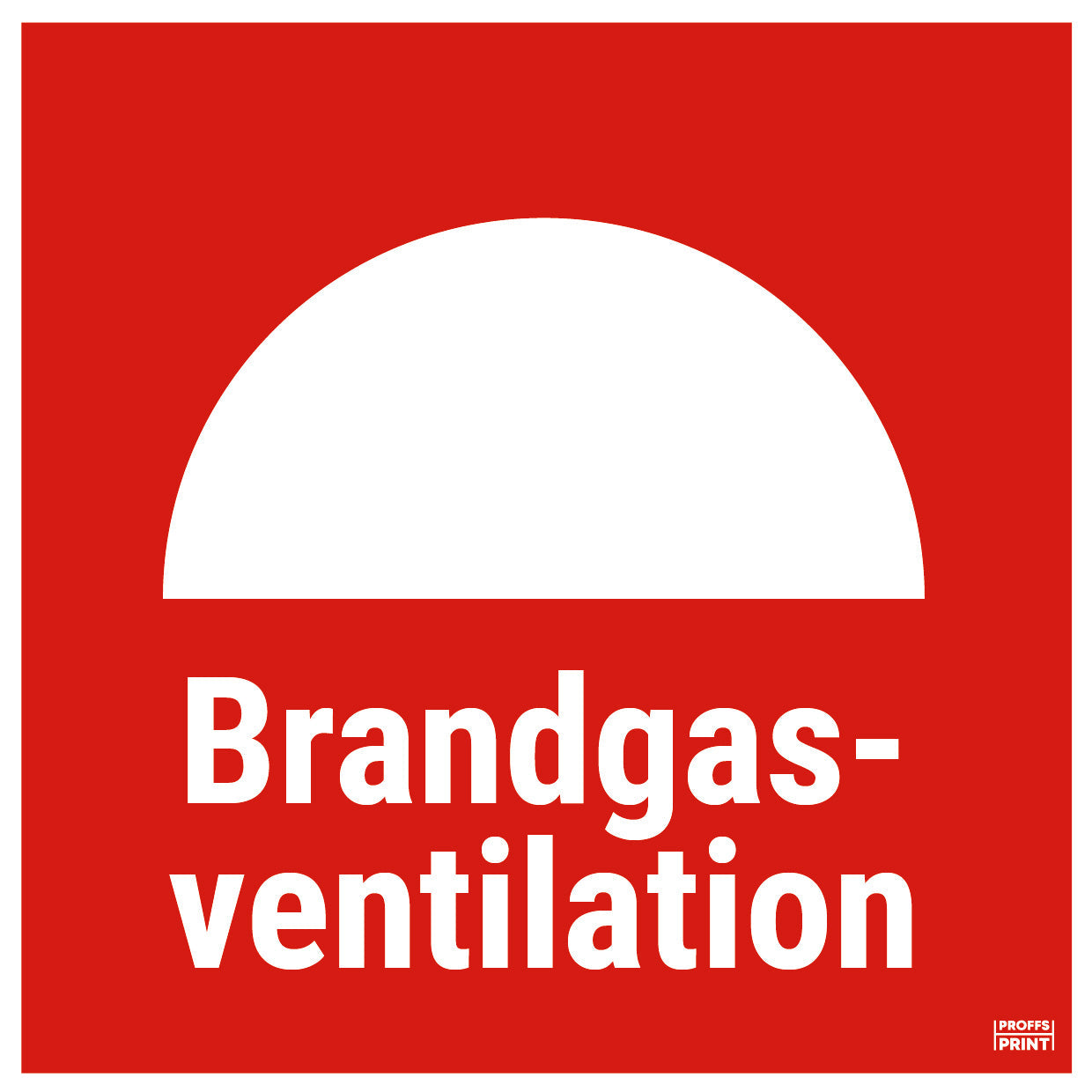 brandskyltar- Brandgasventilation
