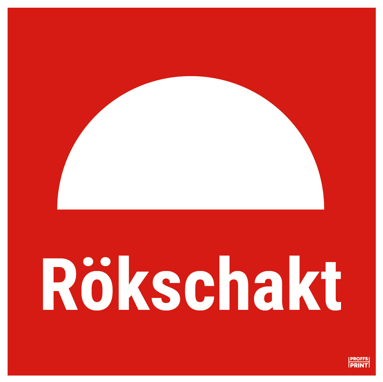 brandskyltar- Rökschakt