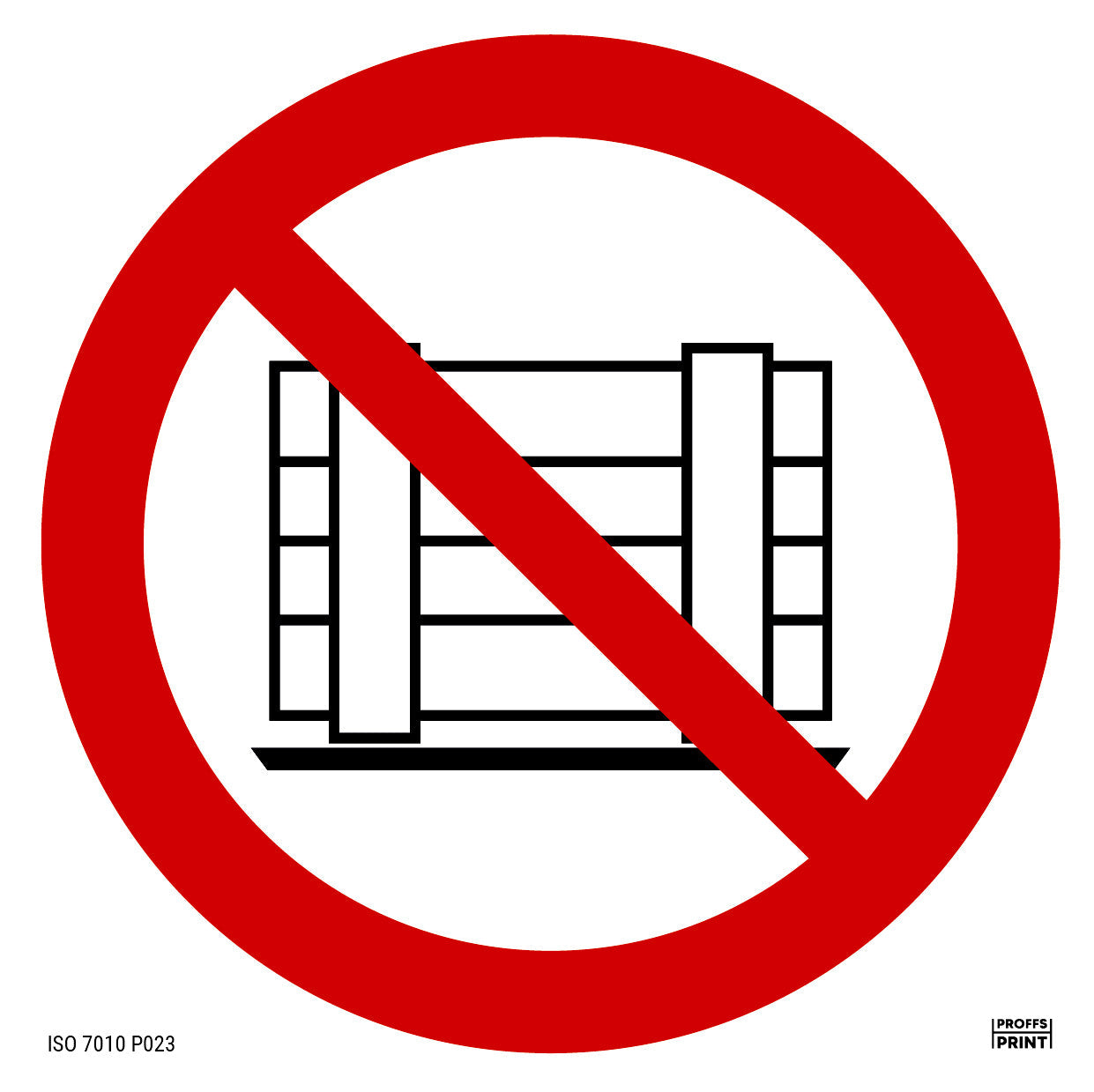 forbudsskyltar- Får-ej-blockeras-ISO