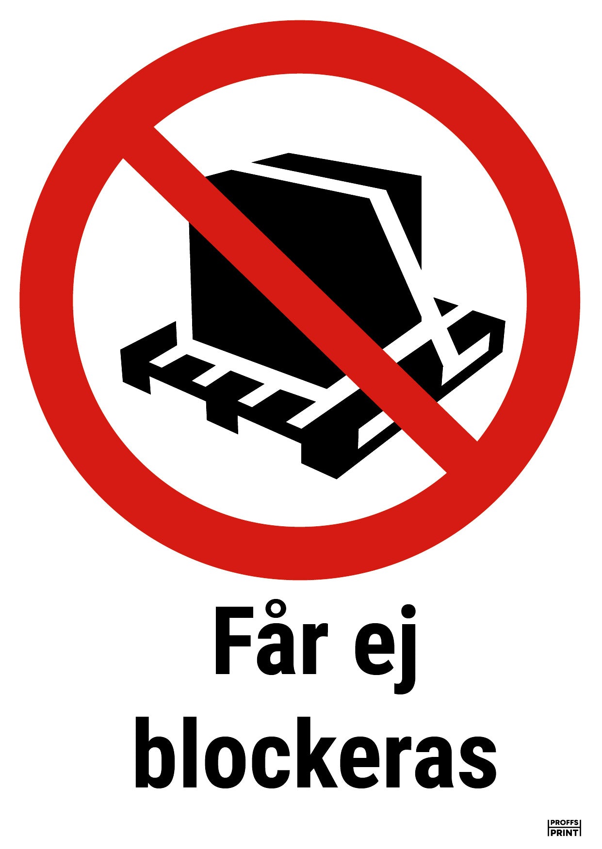 forbudsskyltar- Får-ej-blockeras-eu-pall