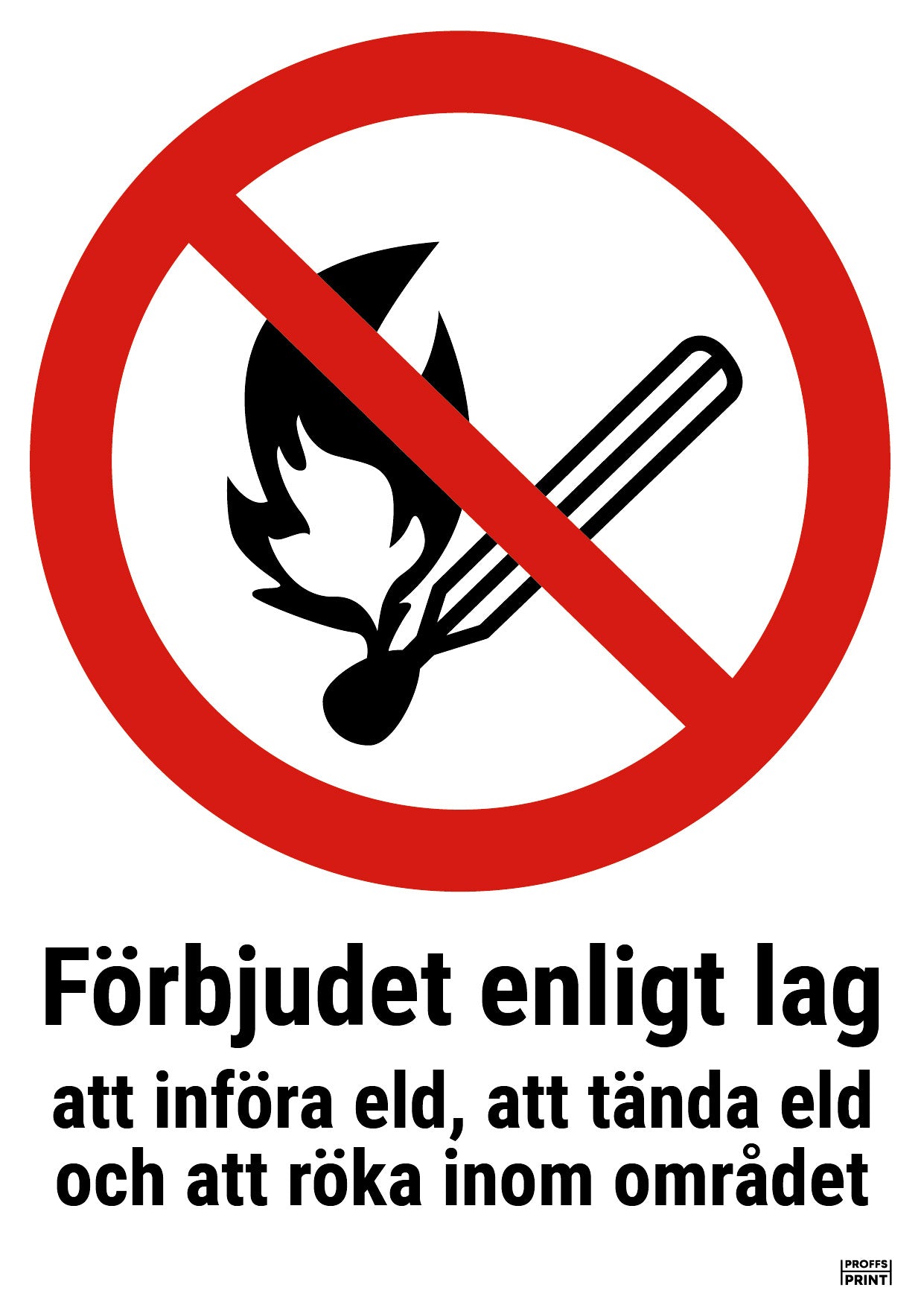 forbudsskyltar- Förbjud-införa-eld-rektangel-vit