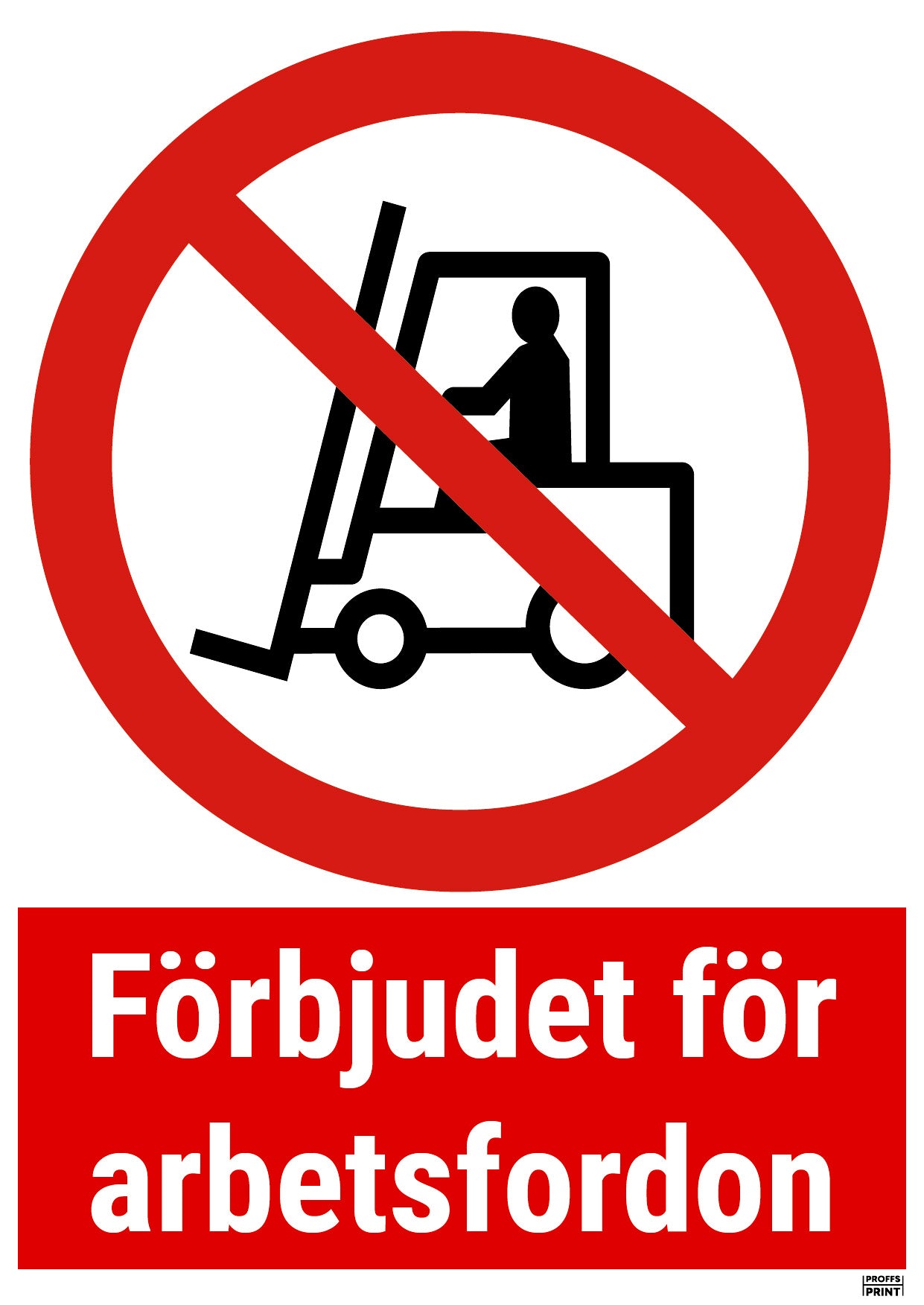 forbudsskyltar- Förbjudet-för-arbetsfordon-rektangel-svart-box-79