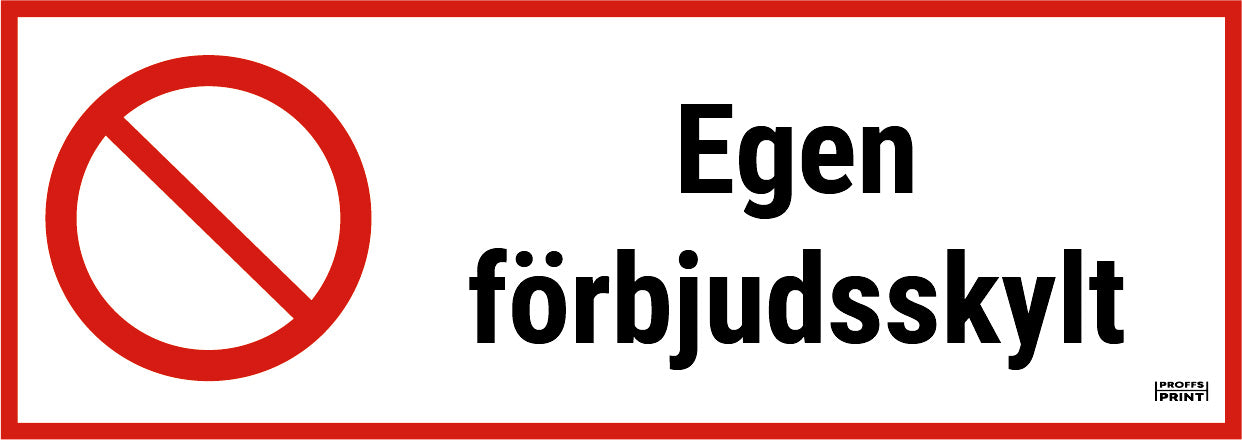 forbudsskyltar- allmänt-förbud-avlång-box