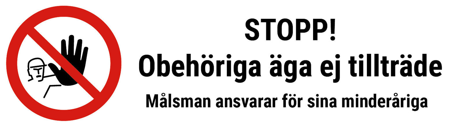 forbudsskyltar- obehöriga-äga-ej-tillträde-EN-ISO-7010-avlång