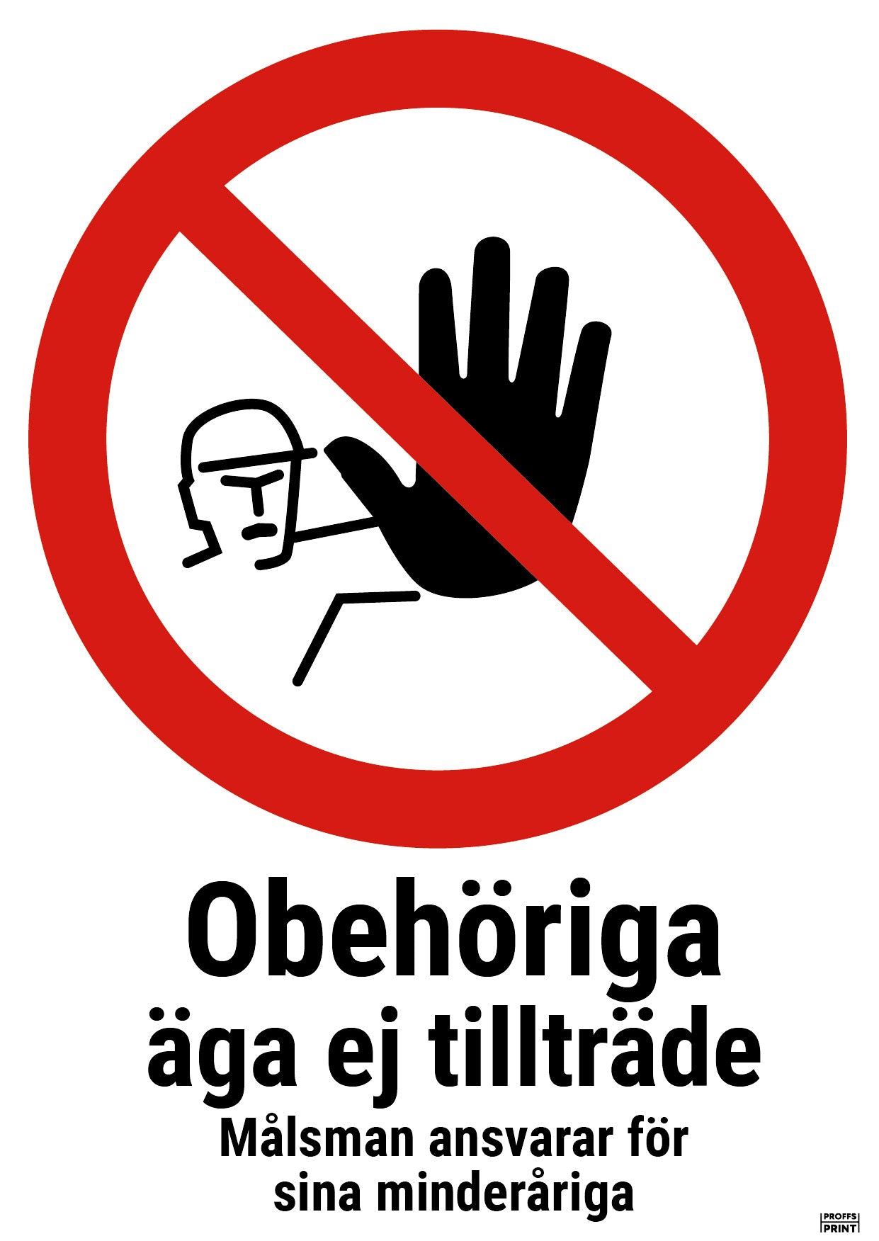 forbudsskyltar- obehöriga-äga-ej-tillträde-EN-ISO-7010-rektangel-svart-box