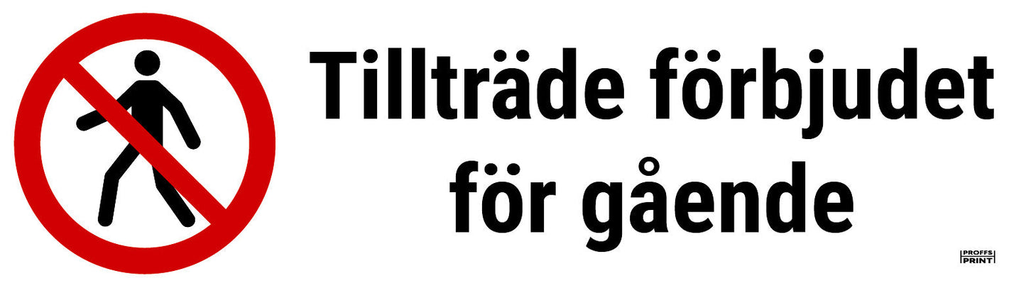 forbudsskyltar- tillträde-förbjudet-för-gående-avlång-ISO-7010-P004
