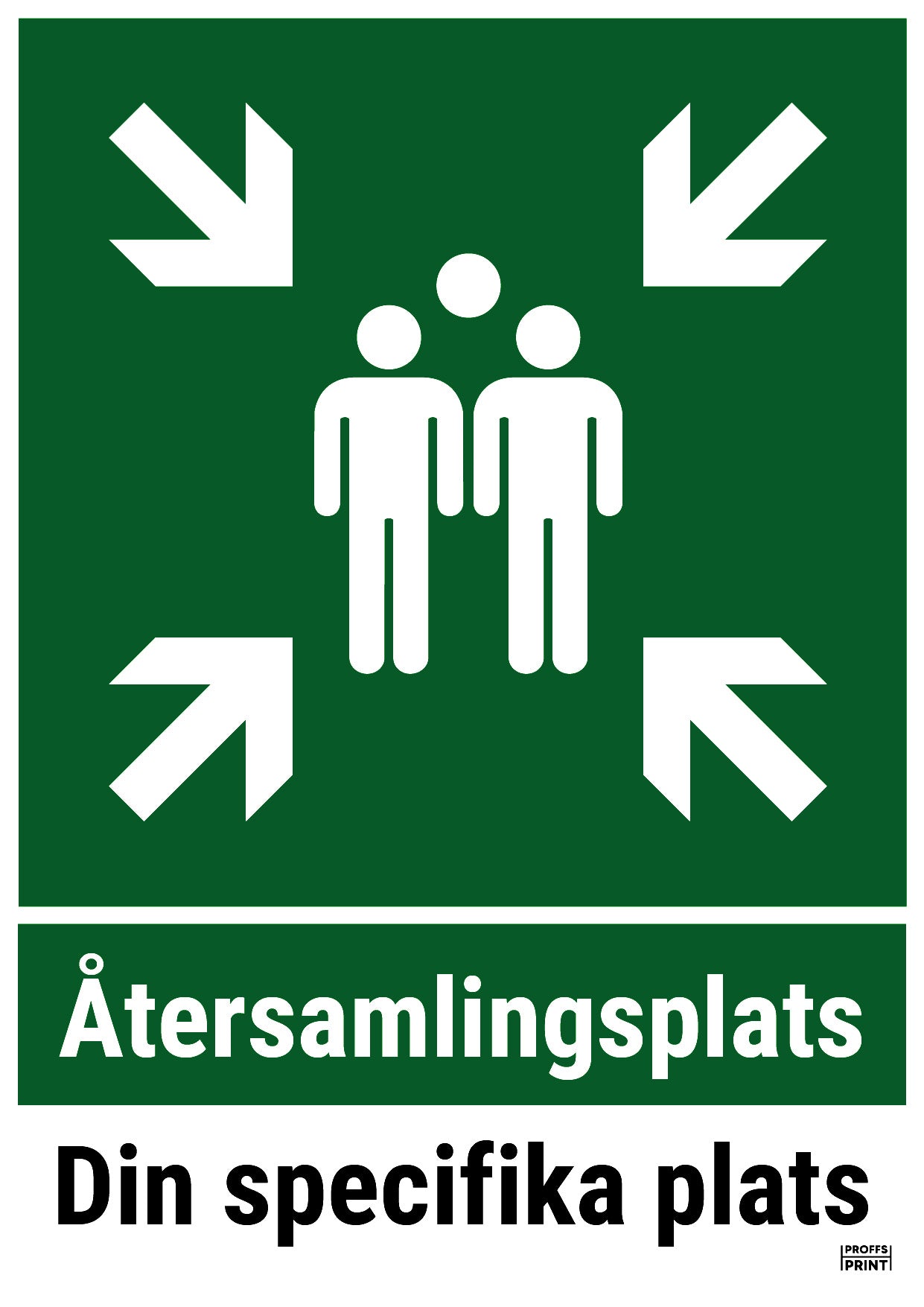 nodskyltar- Återsamlingsplats-text-egen-plats
