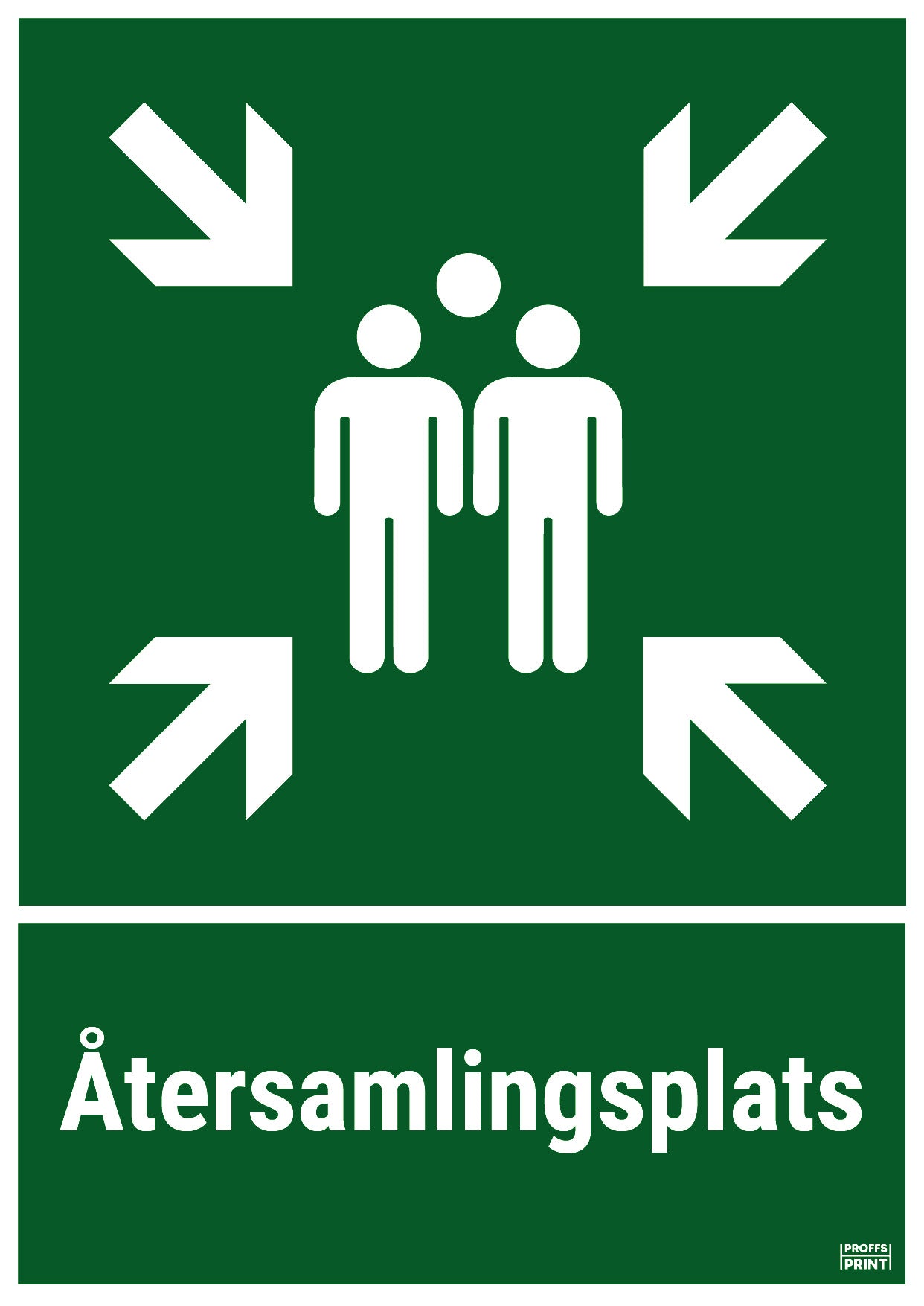 nodskyltar- Återsamlingsplats-text-enkelrad