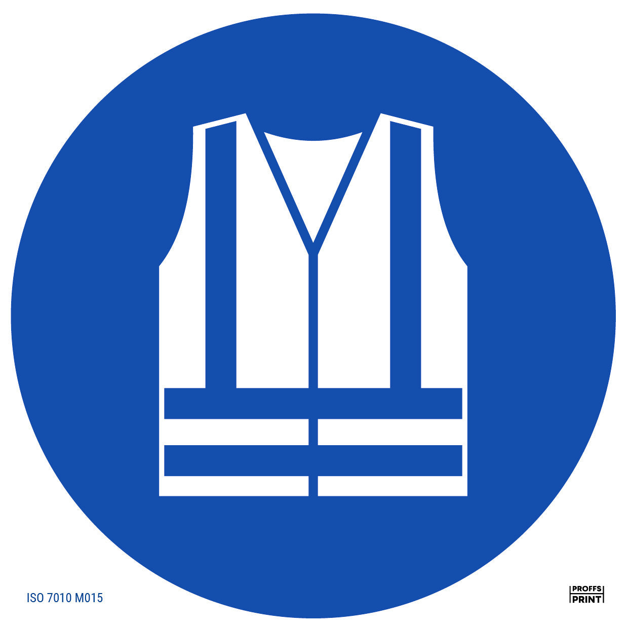 pabudsskyltar- Varselkläder-måste-användas-ISO