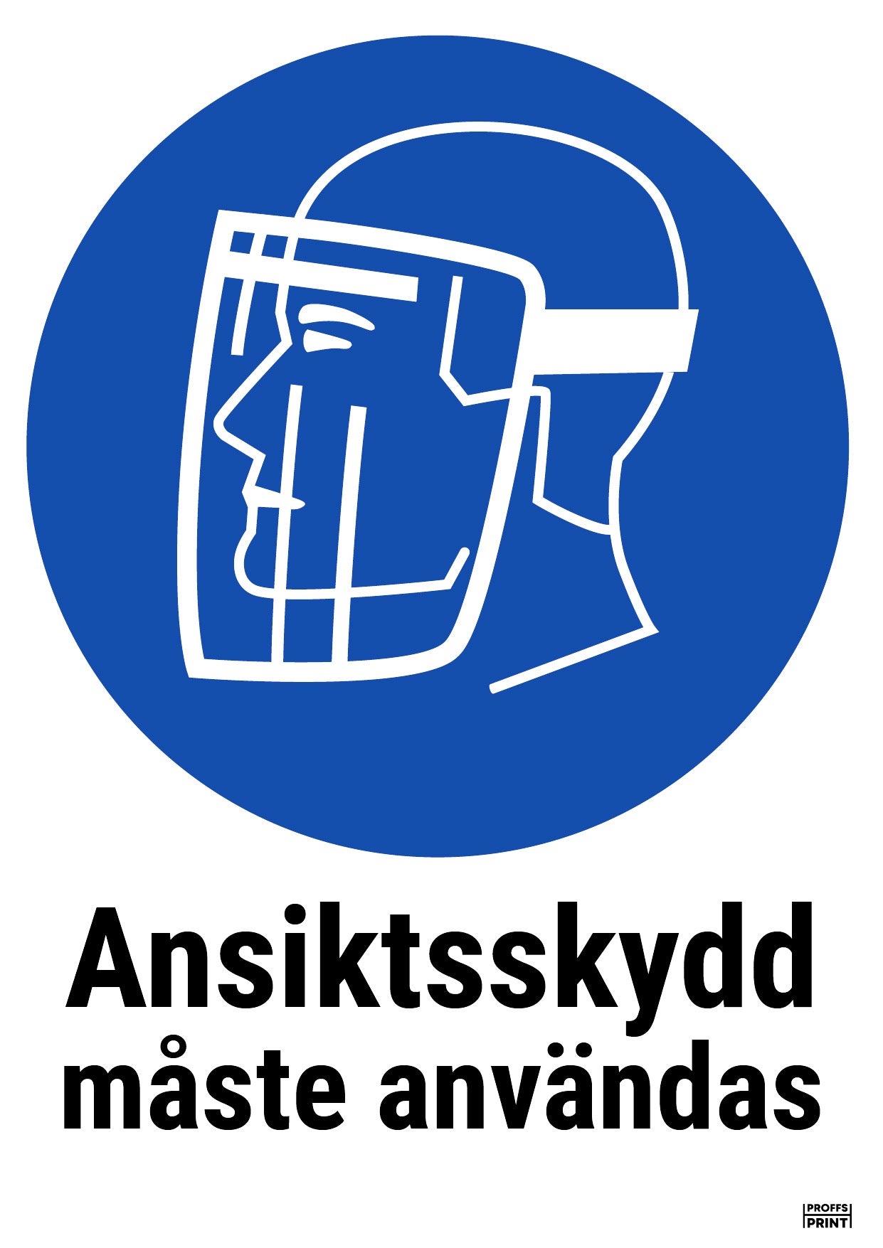 pabudsskyltar- ansiktsskydd-maste-anvandas