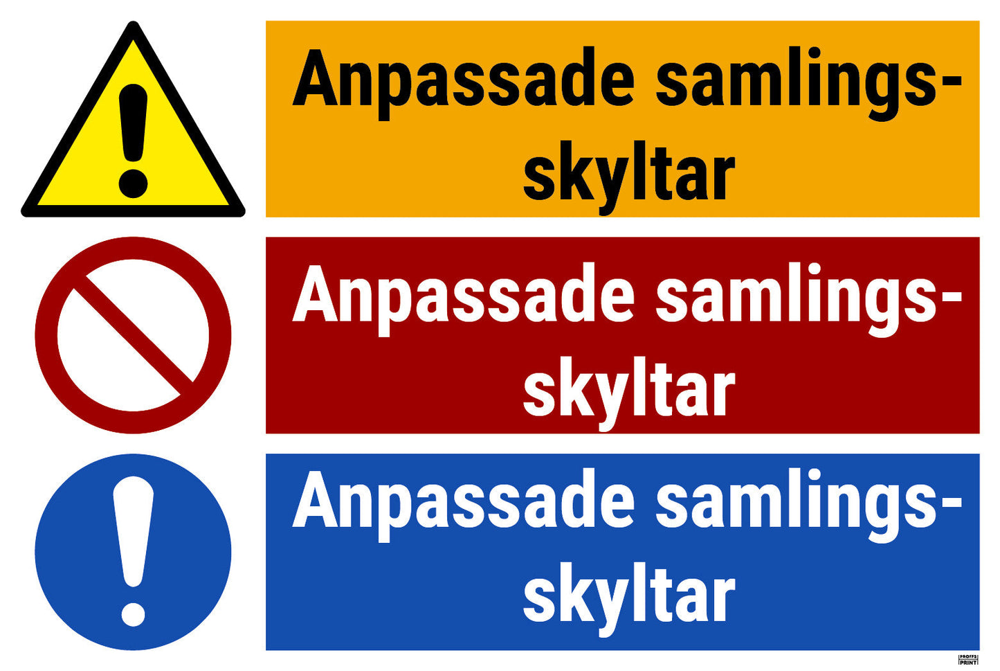 pabudsskyltar- varning-påbud-förbud-skylt-kombo