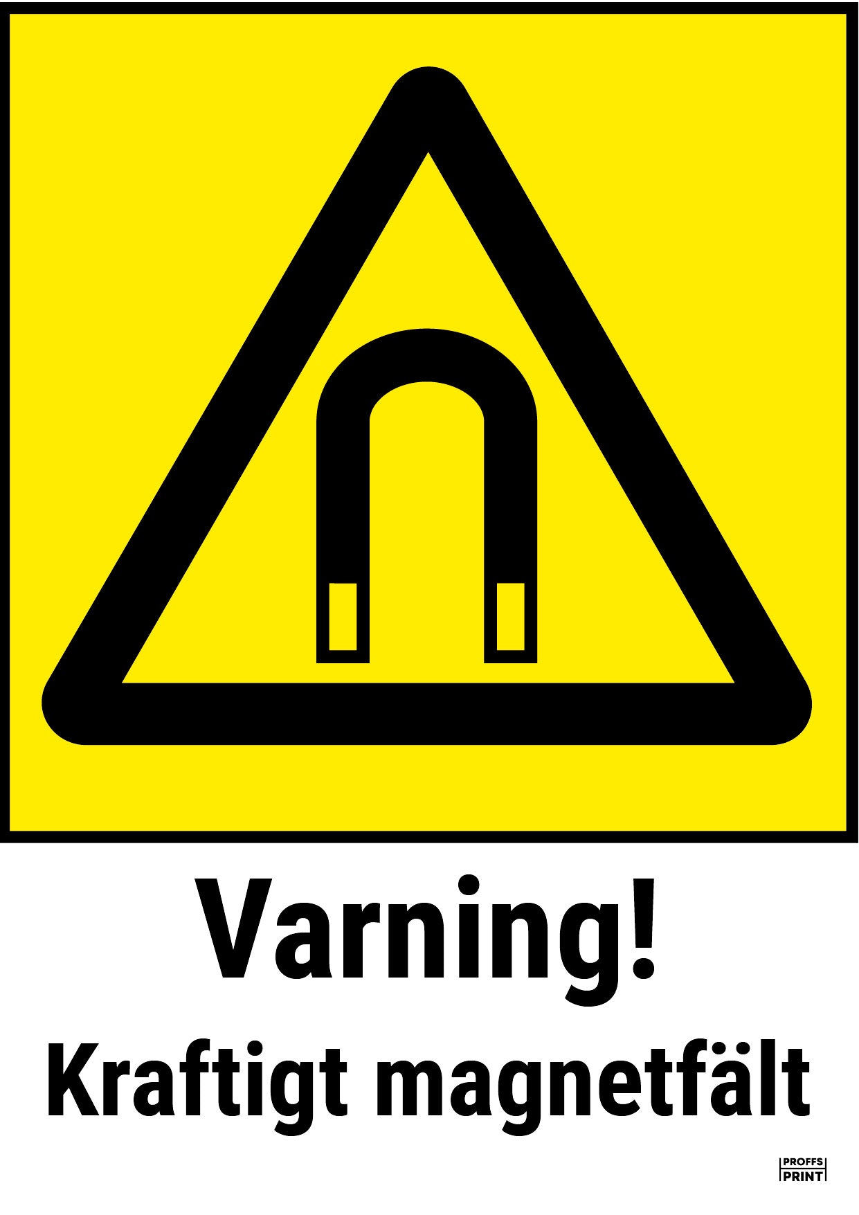 varningsskyltar- kraftigt-magnetfält