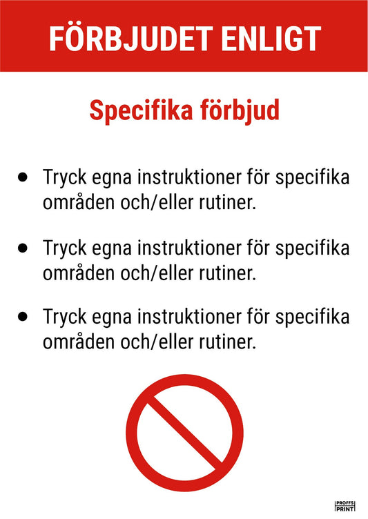 forbudsskyltar- Egen-förbjudsskylt