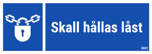 pabudsskyltar- Skall-hållas-låst-ISO-rektangel